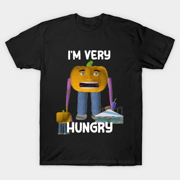 I'm Very Hungry T-Shirt by MMH Production